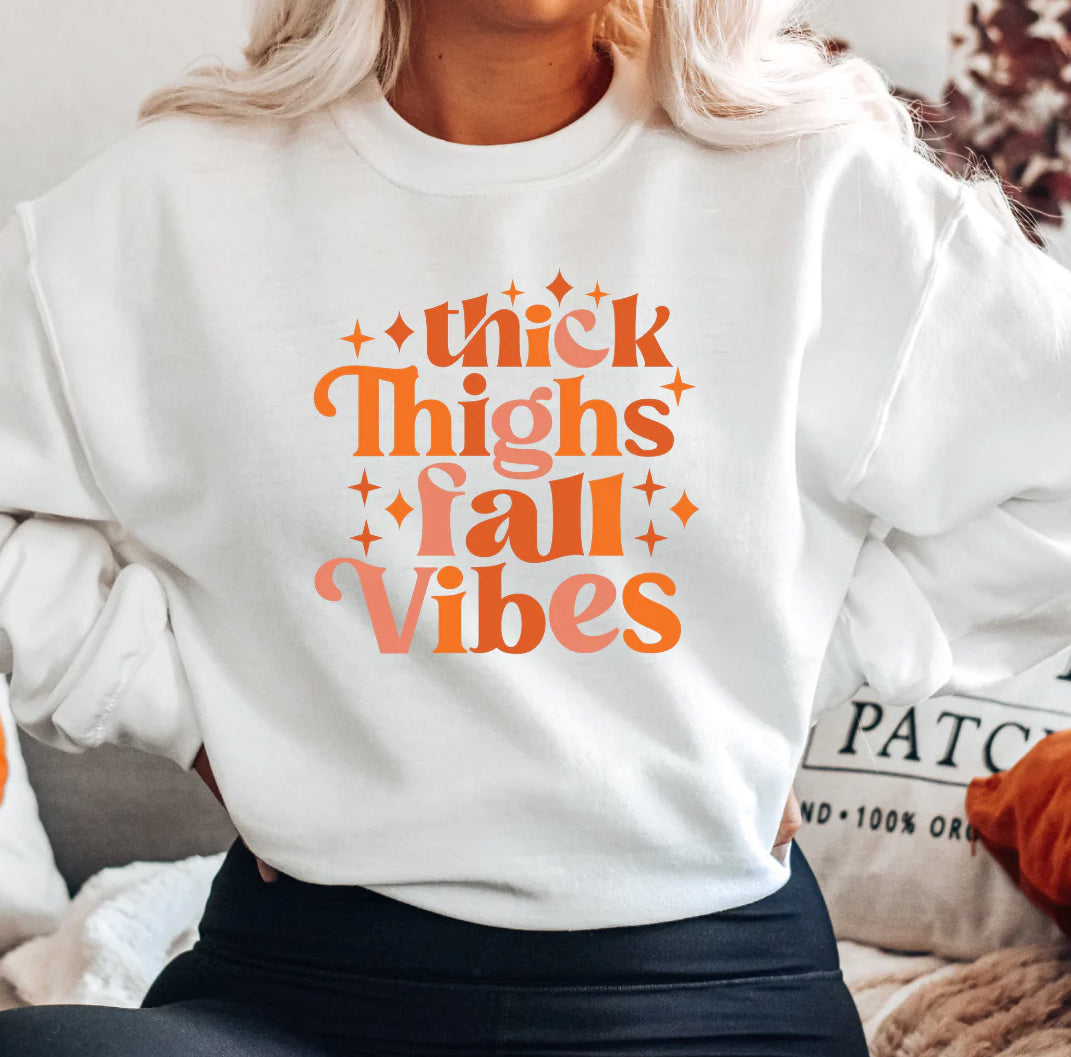 Thick Thighs Fall Vibes Adult Sweatshirt